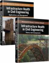 9781439866559-1439866554-Infrastructure Health in Civil Engineering (Two-Volume Set)