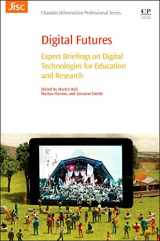9780081003848-0081003846-Digital Futures: Expert Briefings on Digital Technologies for Education and Research