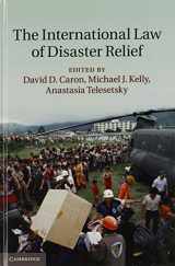 9781107061316-1107061318-The International Law of Disaster Relief