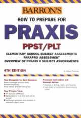 9780764123900-0764123904-How to Prepare for the Praxis (BARRON'S HOW TO PREPARE FOR THE PRAXIS)