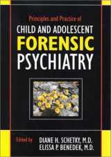 9780880489560-0880489561-Principles and Practice of Child and Adolescent Forensic Psychiatry