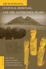 9780813033396-081303339X-Archaeology, Cultural Heritage, and the Antiquities Trade (Cultural Heritage Studies)