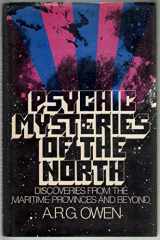 9780060132668-0060132663-Psychic mysteries of the north: Discoveries from the Maritime Provinces and beyond