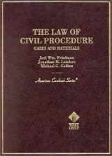 9780314242693-0314242694-The Law of Civil Procedure: Cases and Materials (American Casebook Series)