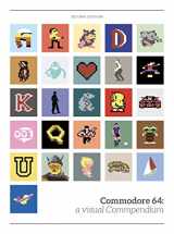 9780993012983-0993012981-Commodore 64: A Visual Commpendium