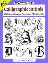 9780486292236-0486292231-Ready-to-Use Calligraphic Initials: 918 Different Copyright-Free Designs Printed One Side (Clip Art Series)