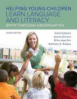 9780134166063-013416606X-Helping Young Children Learn Language and Literacy: Birth Through Kindergarten, Enhanced Pearson eText with Loose-Leaf Version -- Access Card Package (4th Edition)