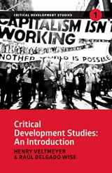9781773630502-1773630504-Critical Development Studies: An Introduction