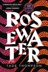 9780316449052-0316449059-Rosewater (The Wormwood Trilogy, 1)