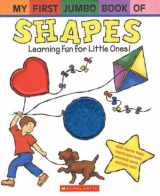 9780439623773-0439623774-My First Jumbo Book of Shapes: Learning Fun for Little Ones!
