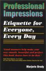 9780965482745-096548274X-Professional Impressions : Etiquette for Everyone, Every Day