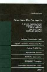 9781599410234-1599410230-Selections For Contracts 2007 Edition: Statutes, Restatements 2d, Forms