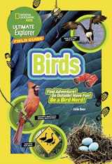 9781426322990-1426322992-Ultimate Explorer Field Guide: Birds
