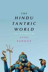 9780226423937-022642393X-The Hindu Tantric World: An Overview