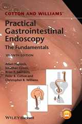 9781118406465-111840646X-Cotton and Williams' Practical Gastrointestinal Endoscopy: The Fundamentals