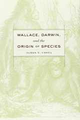 9780674729698-0674729692-Wallace, Darwin, and the Origin of Species