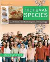 9780073531014-0073531014-The Human Species: An Introduction to Biological Anthropology