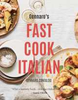 9781623719807-1623719801-Gennaro's Fast Cook Italian (Gennaro's Italian Cooking)