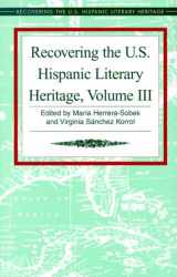 9781558852518-1558852514-Recovering the U.S. Hispanic Literary Heritage