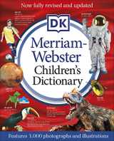 9781465488824-1465488820-Merriam-Webster Children's Dictionary, New Edition: Features 3,000 Photographs and Illustrations