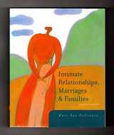 9780073528106-0073528102-Intimate Relationships, Marriages, and Families