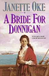 9781556613272-155661327X-A Bride for Donnigan (Women of the West #7)