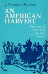 9780155023048-0155023047-An American Harvest (Readings in American History, V0L 1)
