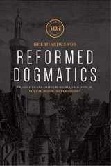 9781577996675-1577996674-Reformed Dogmatics: Soteriology