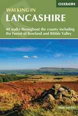 9781786310033-1786310031-Walking in Lancashire: 40 walks throughout the county including the Forest of Bowland and Ribble Valley