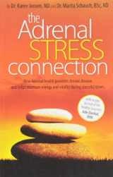 9780986724718-0986724718-The Adrenal Stress Connection