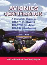 9781885544339-1885544332-Avionics Certification - Complete Guide to DO-178, DO-178C, DO-254