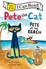 9780062110725-0062110721-Pete the Cat: Pete at the Beach (My First I Can Read)
