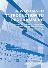9781531022105-1531022103-A Web-Based Introduction to Programming: Essential Algorithms, Syntax, and Control Structures Using PHP, HTML, and MariaDB/MySQL