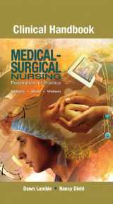 9780135052037-0135052033-Clinical Handbook for Medical-Surgical Nursing: Preparation for Practice