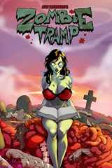 9781632291691-163229169X-Zombie Tramp: Year One Hardcover (ZOMIBE TRAMP DLX HC)