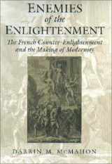 9780195136852-0195136853-Enemies of the Enlightenment: The French Counter-Enlightenment and the Making of Modernity