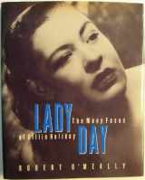 9781559701471-1559701471-Lady Day: The Many Faces of Billie Holiday