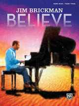 9780739093313-0739093312-Jim Brickman -- Believe: Piano Solo & Piano/Vocal/Guitar