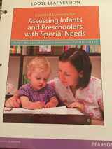 9780132757072-0132757079-Essential Elements for Assessing Infants and Preschoolers with Special Needs, Loose-Leaf Version