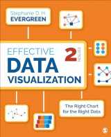 9781544350882-1544350880-Effective Data Visualization: The Right Chart for the Right Data
