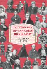 9780802034762-0802034764-Dictionary of Canadian Biography / Dictionaire Biographique du Canada: Volume XIV, 1911-1920