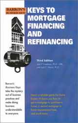 9780764112966-0764112961-Keys to Mortgage Financing and Refinancing (Barron's Business Keys)