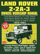 9780713625127-0713625120-Land Rover 2 - 2A - 3 1959-1983 Owners Workshop Manual