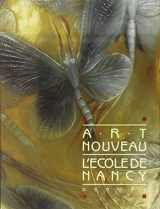 9782207234006-2207234002-ART NOUVEAU ECOL DE NAN (ECOLE DE NANCY): L'ECOLE DE NANCY (BEAUX LIVRES 2) (French Edition)