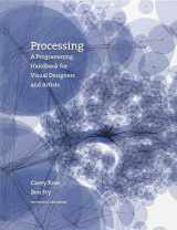 9780262182621-0262182629-Processing: A Programming Handbook for Visual Designers and Artists