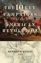 9781684511259-1684511259-The 10 Key Campaigns of the American Revolution