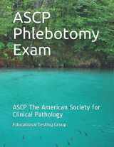 9781730790294-1730790291-ASCP Phlebotomy Exam: ASCP The American Society for Clinical Pathology