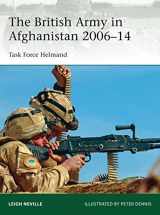 9781472806758-1472806751-The British Army in Afghanistan 2006–14: Task Force Helmand (Elite)