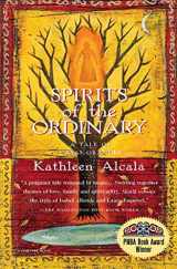9780156005685-0156005689-Spirits of the Ordinary: A Tale of Casas Grandes