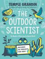 9780593115558-0593115554-The Outdoor Scientist: The Wonder of Observing the Natural World